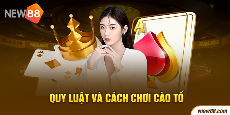 Quy luật và cách chơi bài cào tố đơn giản