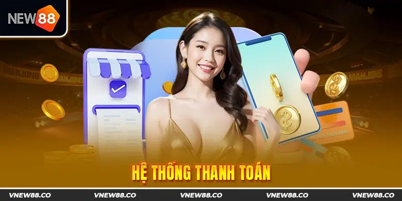 Hệ thống thanh toán tại đây